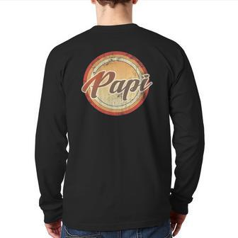 Graphic 365 Papi Vintage Retro Fathers Day Men Back Print Long Sleeve T-shirt | Mazezy