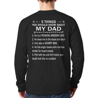 5 Things You Should Know About My Dad T Shirt Father's Day Back Print Long Sleeve T-shirt | Mazezy