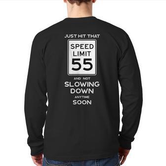 55Th Birthday Speed Limit Sign Auto Mechanic Car Racing Fan Back Print Long Sleeve T-shirt - Monsterry UK