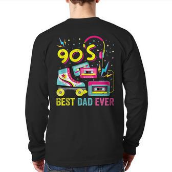 90S Dad 1990S Fashion Nineties Theme Outfit Fathers Day 90'S 90S Vintage s Back Print Long Sleeve T-shirt | Mazezy