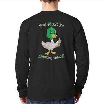 Adult Humor Duck Smoking Quack Pun Dad Jokes Back Print Long Sleeve T-shirt | Mazezy