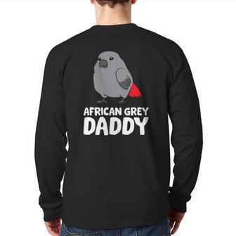 African Grey Daddy Bird African Grey Parrot Back Print Long Sleeve T-shirt | Mazezy
