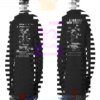 Alzheimer's Awareness I Wear Purple In Memory Of My Dad Back Print Long Sleeve T-shirt | Mazezy