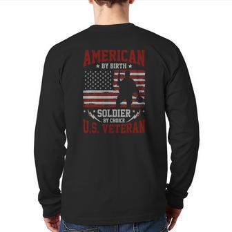 American By Birth Soldier By Choice Us Veteran Back Print Long Sleeve T-shirt | Mazezy DE