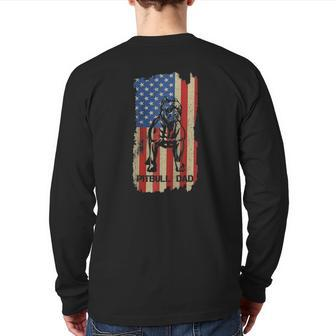 American Flag Pitbull Dad Cool Dog Daddy Patriot 4Th July Back Print Long Sleeve T-shirt | Mazezy CA