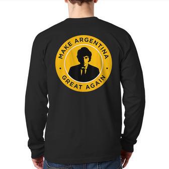 Make Argentina Great Again Javier Milei Presidente 2023 Back Print Long Sleeve T-shirt - Seseable