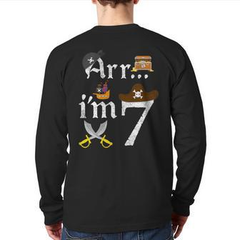 Arr I'm 7 Pirate Birthday Party Seven Years Old Back Print Long Sleeve T-shirt - Monsterry