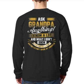 Ask Grandpa Anything Father's Day Papa Back Print Long Sleeve T-shirt | Mazezy
