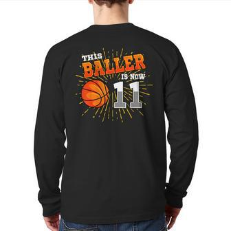This Baller Is Now 11 Basketball 11Th Birthday Party Back Print Long Sleeve T-shirt - Monsterry UK