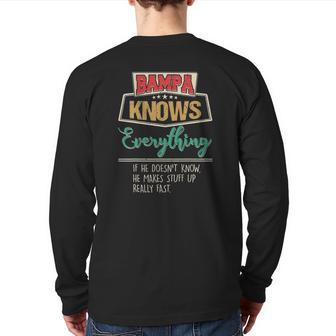 Bampa Knows Everything Grandpa Fathers Day Back Print Long Sleeve T-shirt | Mazezy