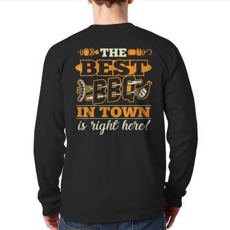 Barbecue Best Bbq In Town Smoker Grillin Grandpa Dad Back Print Long Sleeve T-shirt | Mazezy AU