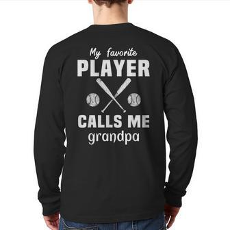 Baseball My Favorite Player Calls Me Papa Grandpa Father Day Back Print Long Sleeve T-shirt | Mazezy