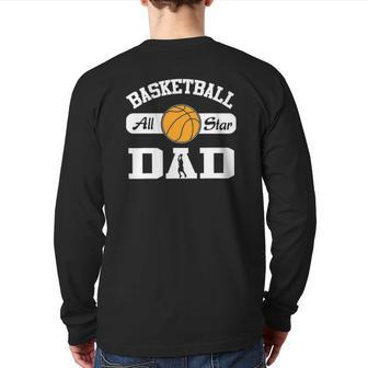 Basketball Dad Basketball All Star Dad Back Print Long Sleeve T-shirt | Mazezy