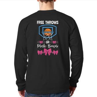 Basketball Gender Reveal Party Free Throws Or Pink Bows Back Print Long Sleeve T-shirt | Mazezy CA
