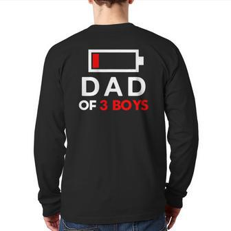 Battery Dad Of 3 Boys Back Print Long Sleeve T-shirt | Mazezy