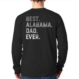 Best Alabama Dad Ever For Men T Fathers Day Back Print Long Sleeve T-shirt | Mazezy