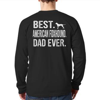 Best American Foxhound Dad Ever Back Print Long Sleeve T-shirt | Mazezy