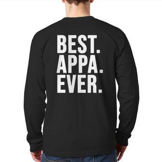 Best Appa Ever South Korean Father's Day For Dad Korea Back Print Long Sleeve T-shirt | Mazezy UK