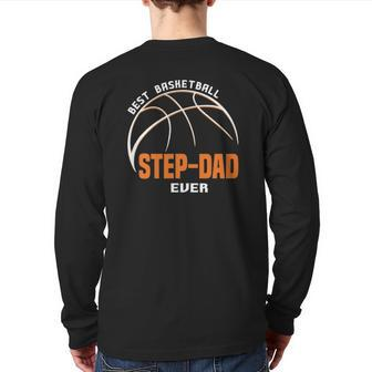 Best Basketball Step Dad Ever Father's Day Back Print Long Sleeve T-shirt | Mazezy
