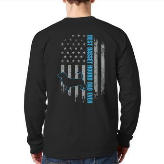 Best Basset Hound Dad Ever Dog Father Lover American Flag Back Print Long Sleeve T-shirt | Mazezy AU