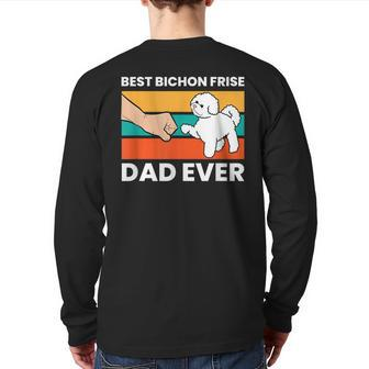 Best Bichon Frise Dog Dad Ever Bichon Dad Back Print Long Sleeve T-shirt | Mazezy AU