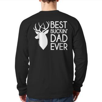 Best Buckin' Dad Ever Father's Day Back Print Long Sleeve T-shirt | Mazezy