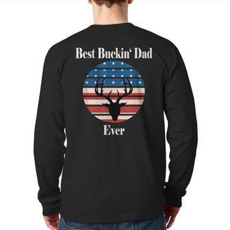 Best Buckin Dad Ever Deer Hunter Cool Hunting Back Print Long Sleeve T-shirt | Mazezy