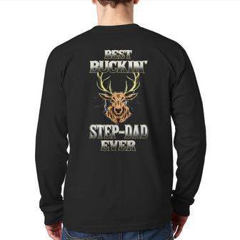 Best Buckin' Stepdad Ever Deer Hunting Bucking Dad Grandpa Back Print Long Sleeve T-shirt | Mazezy
