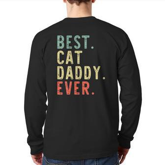 Best Cat Daddy Ever Cool Vintage Back Print Long Sleeve T-shirt | Mazezy