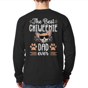 Best Chiweenie Dad Cute Dog Puppy Owner Love Lover Men Back Print Long Sleeve T-shirt | Mazezy