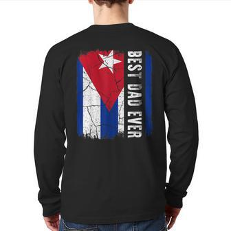 Best Cuban Dad Ever Cuba Daddy Father's Day Back Print Long Sleeve T-shirt | Mazezy AU