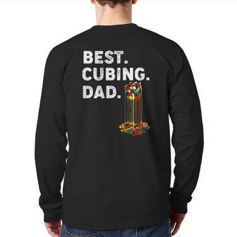 Best Cubing Dad Melting Puzzle Cube Father's Day Back Print Long Sleeve T-shirt | Mazezy