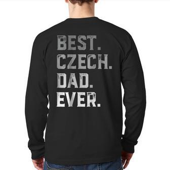 Best Czech Dad Ever For Men T Fathers Day Back Print Long Sleeve T-shirt | Mazezy