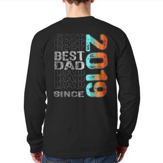 Best Dad Since 2019 For The Best Dad In The World Father's Day Back Print Long Sleeve T-shirt | Mazezy