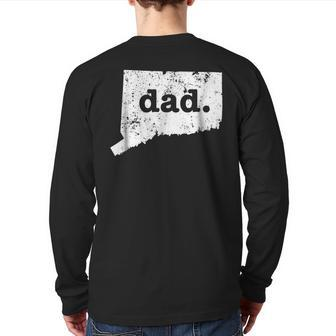 Best Dad Connecticut T T For Dad Back Print Long Sleeve T-shirt | Mazezy