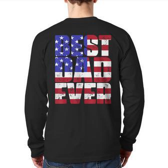 Best Dad Ever American Flag Retro Vintage Father’S Day Back Print Long Sleeve T-shirt | Mazezy