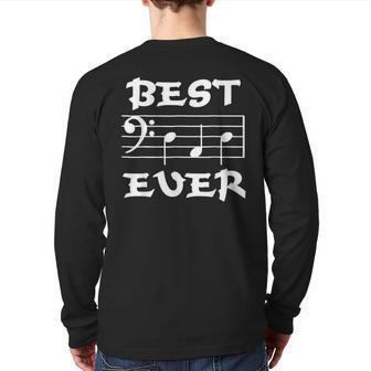Best Dad Ever Bass Clef Musician Father's Day Back Print Long Sleeve T-shirt | Mazezy