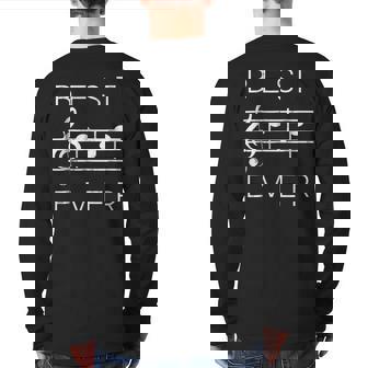 Best Dad Ever Music Notes Fathers Day Back Print Long Sleeve T-shirt | Mazezy