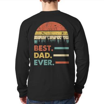 Best Dad Ever Papa Vintage Papa Daddy Back Print Long Sleeve T-shirt | Mazezy