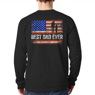 Best Dad Ever Us American Flag Fathers Day Papa Back Print Long Sleeve T-shirt | Mazezy