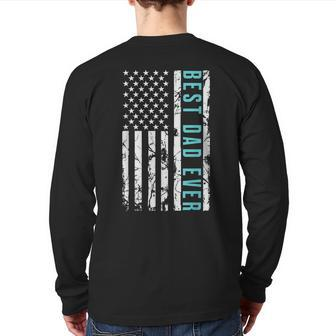 Best Dad Ever With Us American Flag Party Father's Day Back Print Long Sleeve T-shirt | Mazezy AU