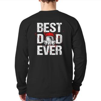 Best Dad Ever Vintage Firefighter Thin Red Line Fireman Back Print Long Sleeve T-shirt | Mazezy