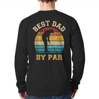 Best Dad By Far For Golfer Daddy Father's Day Back Print Long Sleeve T-shirt | Mazezy