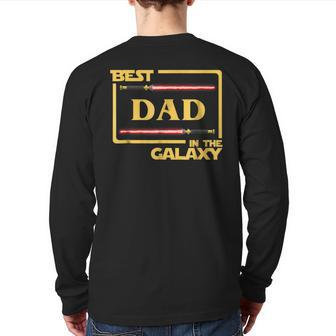 Best Dad In The Galaxy Father's Day Back Print Long Sleeve T-shirt | Mazezy