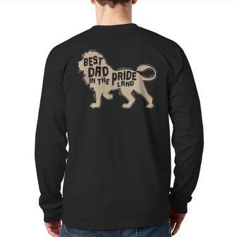 Best Dad In The Pride Land Lion Back Print Long Sleeve T-shirt | Mazezy