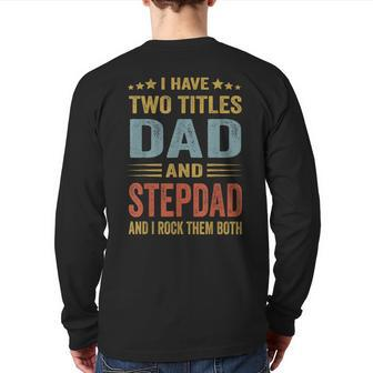 Best Dad And Stepdad Cute Fathers Day From Wife V3 Back Print Long Sleeve T-shirt | Mazezy