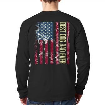 Best Dog Dad Ever American Flag Father's Day Back Print Long Sleeve T-shirt | Mazezy