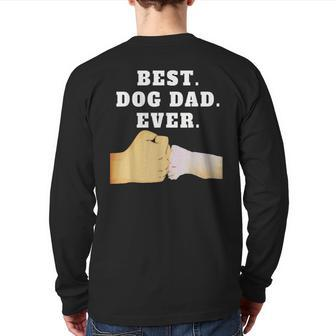 Best Dog Dad Ever Paw Fist Bump Back Print Long Sleeve T-shirt | Mazezy