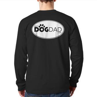 Best Dog Dad Ever T With Paw Back Print Long Sleeve T-shirt | Mazezy