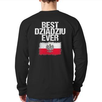Best Dziadziu Ever Father's Day Polish Grandpa Back Print Long Sleeve T-shirt | Mazezy